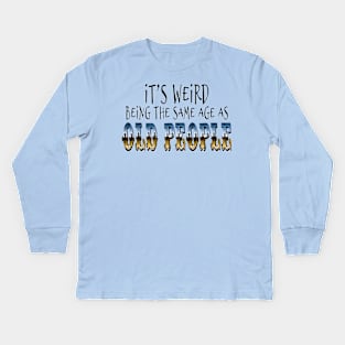 old people Kids Long Sleeve T-Shirt